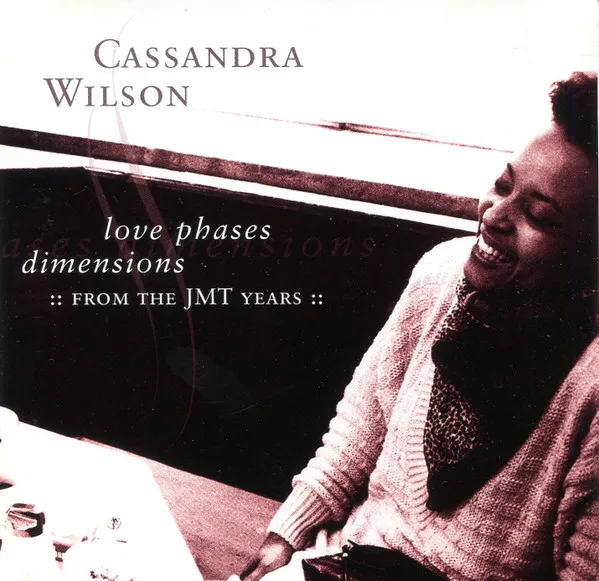 Love Phases Dimensions (:: From The JMT Years ::)