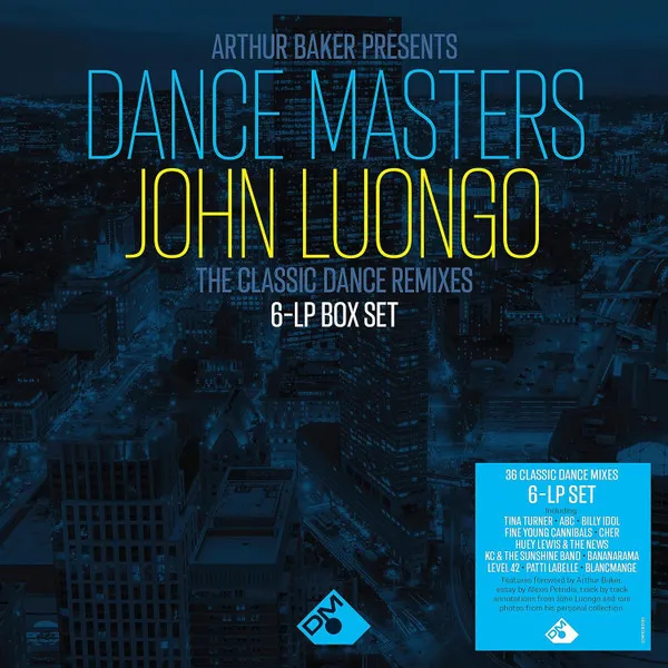 Dance Masters: John Luongo (The Classic Dance Remixes)
