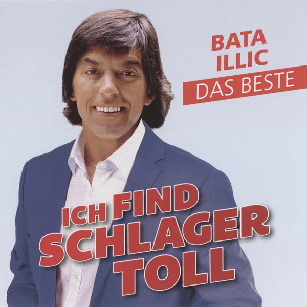 Ich find Schlager toll - Das Beste