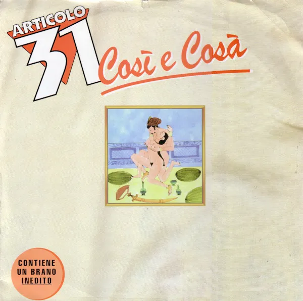 Così E Cosà / Così Mi Tieni