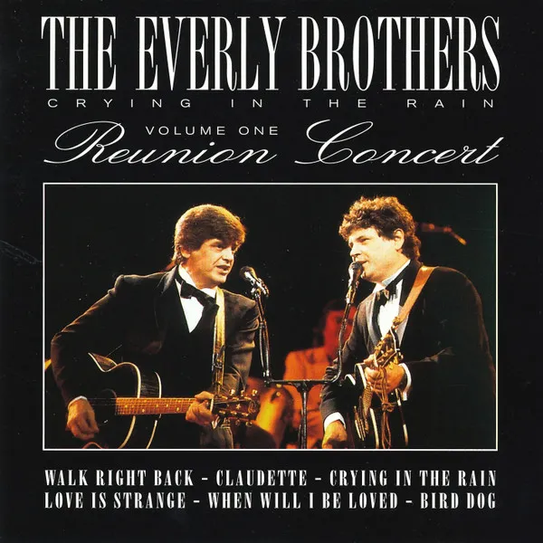 Crying In The Rain - Reunion Concert Volume 1