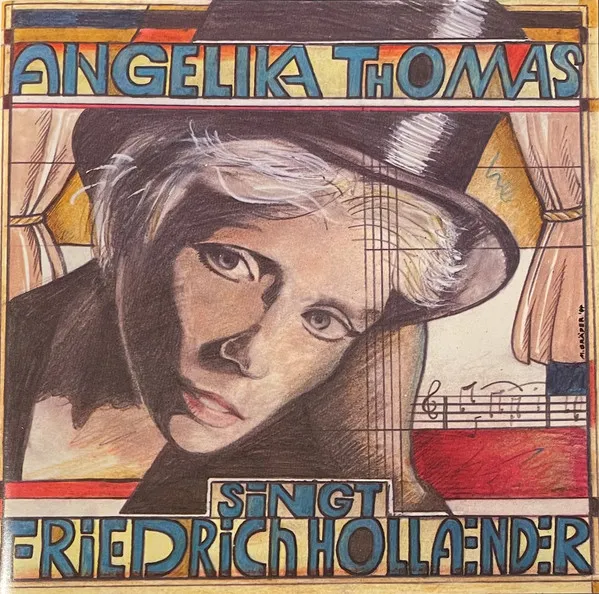 Angelika Thomas Singt Friedrich Hollaender