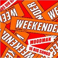 Sessions Vol. 1: Moodman Presents Weekender