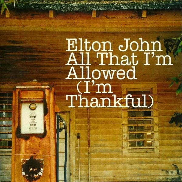 All That I'm Allowed (I'm Thankful)
