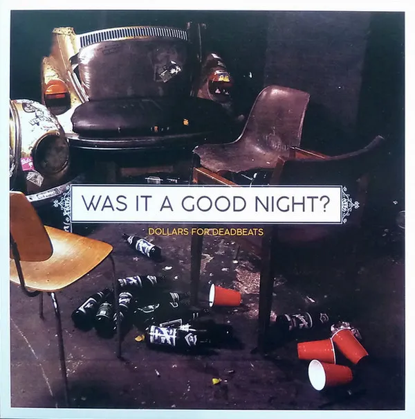 Was It a Good Night?