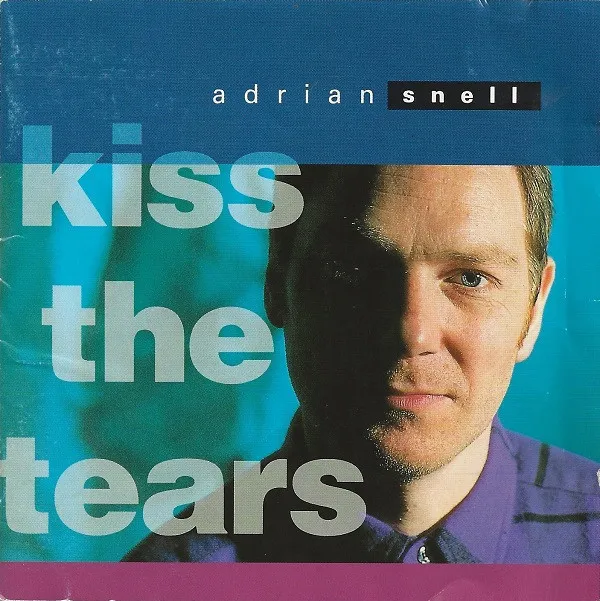Kiss The Tears