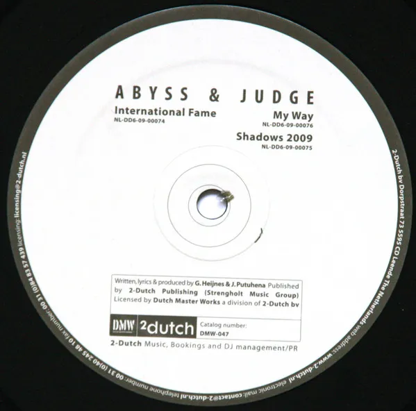 International Fame / My Way / Shadows 2009