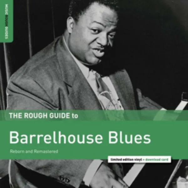 Barrelhouse Blues Reborn and Remastered. Rough Gui