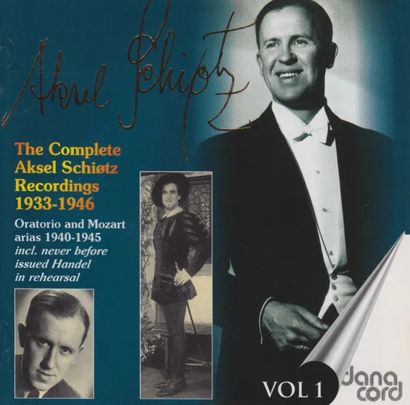 The Complete Aksel Schiøtz Recordings 1933-1946 - Oratorio And Mozart Arias 1940-45 - Vol 1