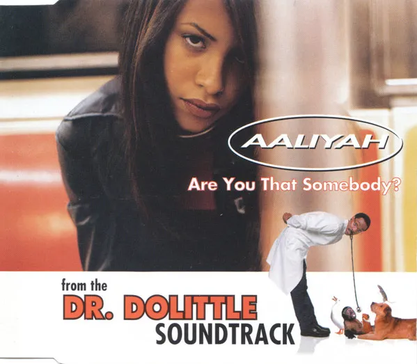 Are You That Somebody?