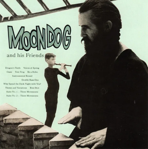 Moondog & Friends