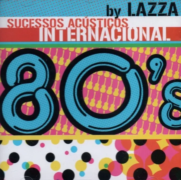 Sucessos Acústicos Internacional 80's