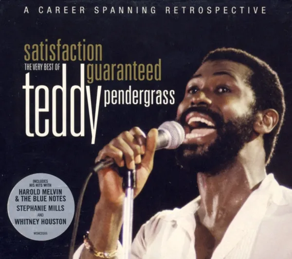 Satisfaction Guaranteed (The Very Best Of Teddy Pendergrass)