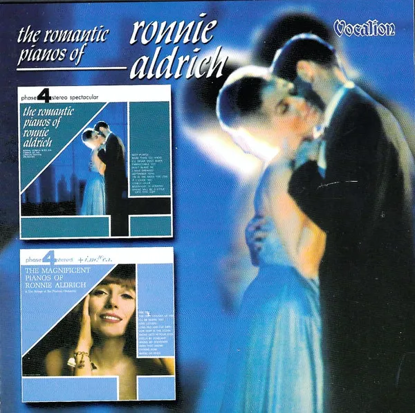 The Romantic Pianos Of Ronnie Aldrich / The Magnificent Pianos Of Ronnie Aldrich