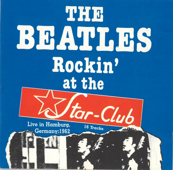 Rockin' At The Star Club, 1962
