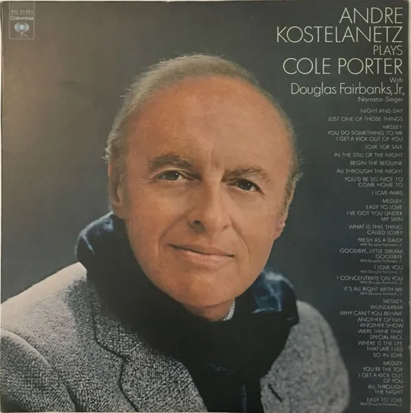 Andre Kostelanetz Plays Cole Porter With Douglas Fairbanks, Jr., Narrator-Singer