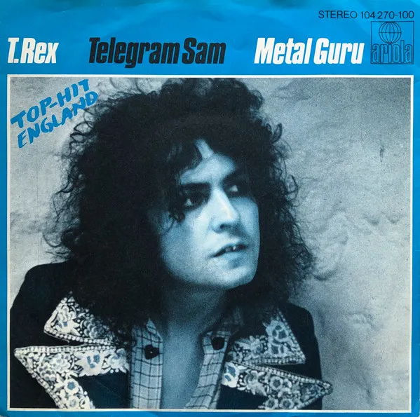 Telegram Sam / Metal Guru