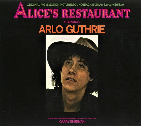 Alice's Restaurant · Original Motion Picture Soundtrack (50th Anniversary Edition)