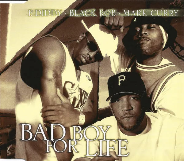 Bad Boy For Life