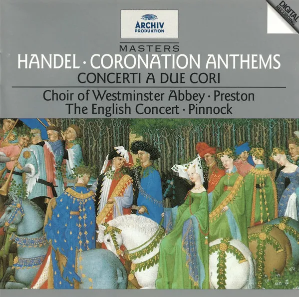 Coronation Anthems / Concerti A Due Cori