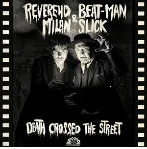 Death Crossed The Street (Classic Black Vinyl)
