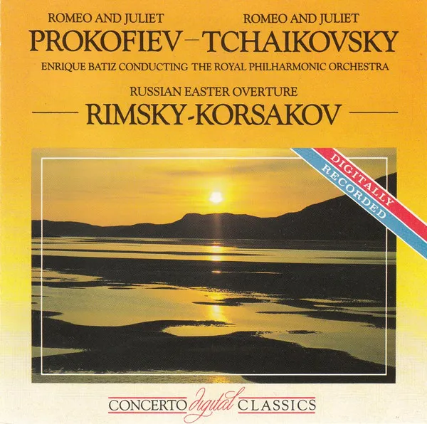 Romeo And Juliet / Romeo And Juliet / Russian Easter Overture