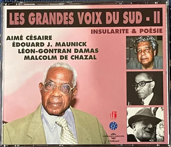 Les Grandes Voix Du Sud II - Insularité Et Poésie