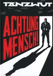 Achtung Mensch!