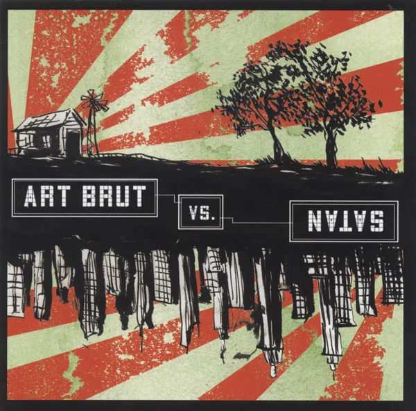 Art Brut Vs. Satan