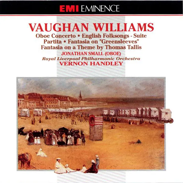 Oboe Concerto, English Folksongs-Suite, Partita, Fantasia On "Greensleeves", Fantasia On A Theme By Thomas Tallis