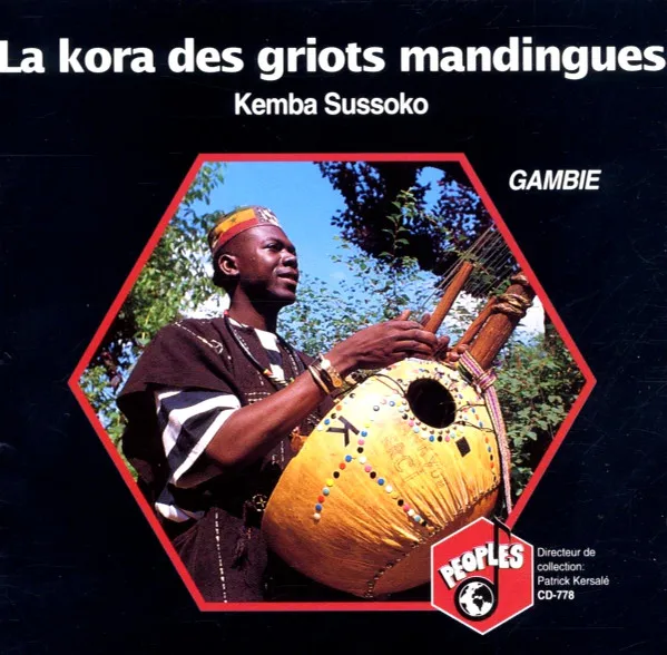 La Kora Des Griots Mandingues