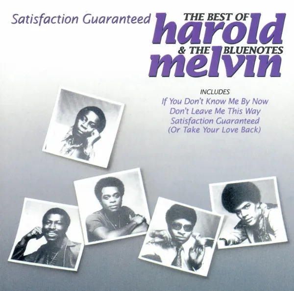 Satisfaction Guaranteed - The Best Of Harold Melvin & The Bluenotes