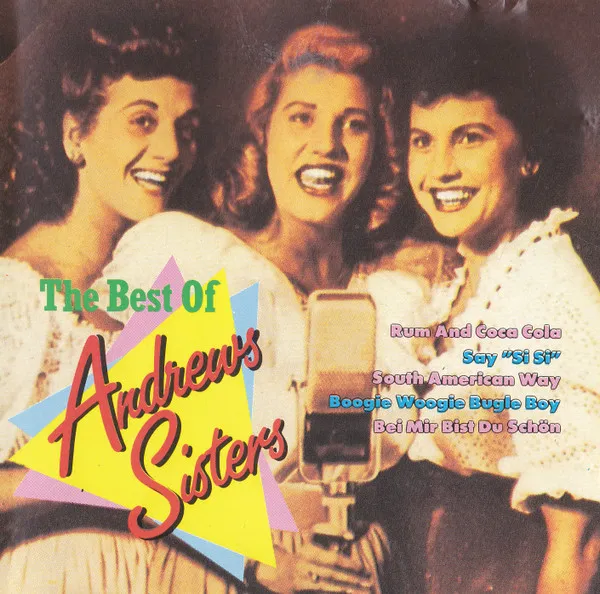 The Best Of Andrews Sisters