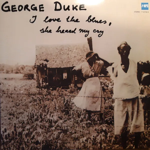 I Love The Blues, She Heard My Cry (remastered) (180g)