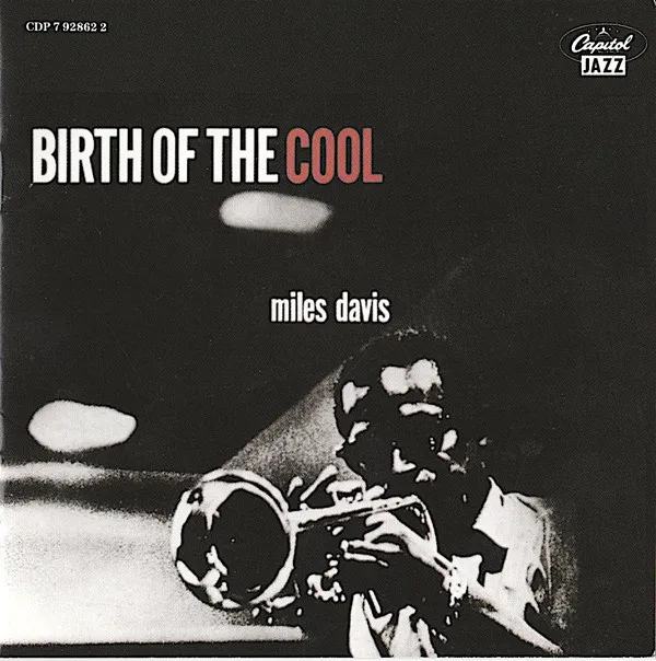 Birth Of The Cool