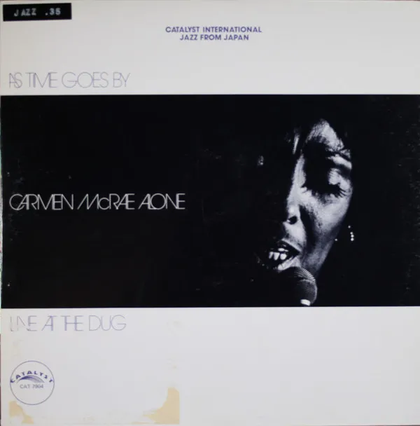 As Time Goes By / Carmen McRae Alone Live At The Dug