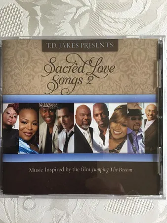T.D. Jakes Presents: Sacred Love Songs 2 (Music Inspired By The Film Jumping The Broom)