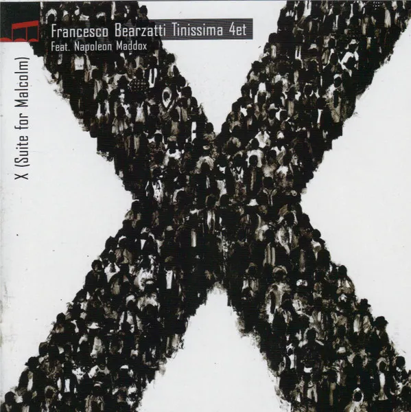 X (Suite For Malcolm)