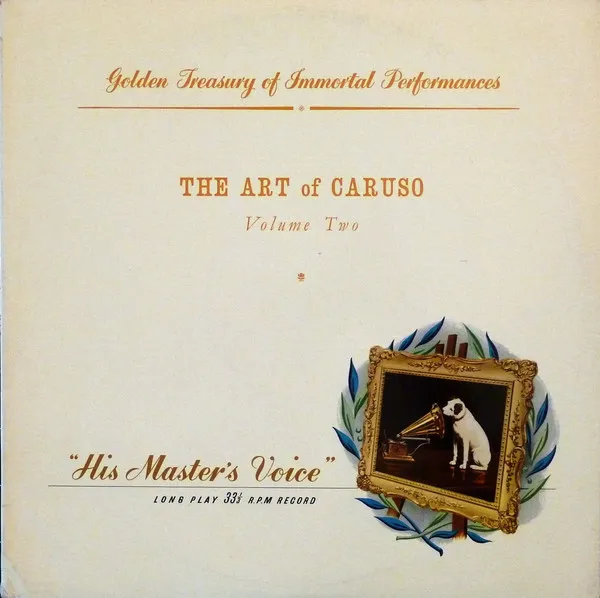 The Art Of Caruso - Volume Two