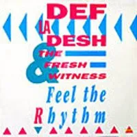 Def La Desh & The Fresh Witness
