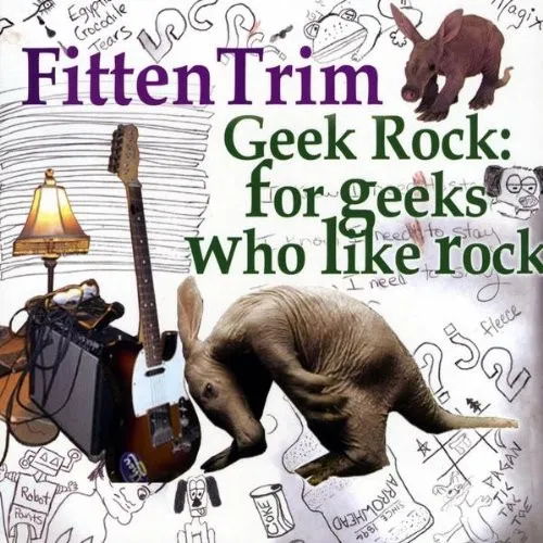 Geek Rock:  For Geeks Who Like Rock