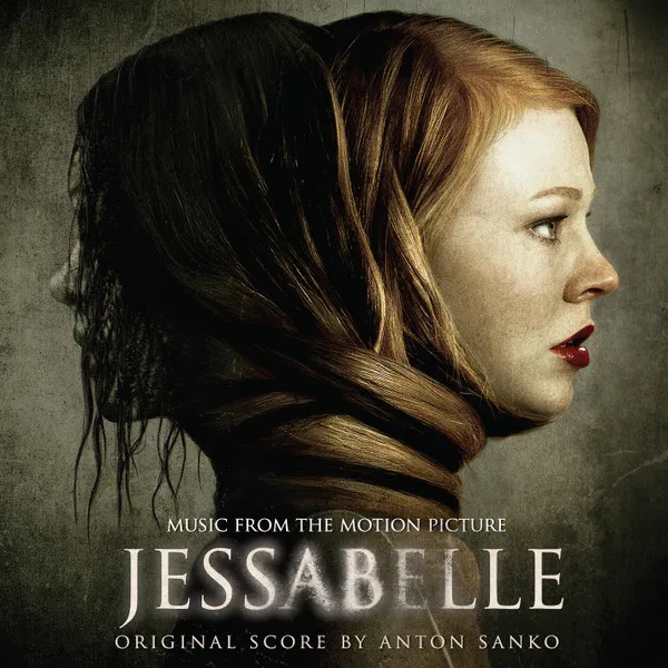 Jessabelle (Music From The Motion Picture)