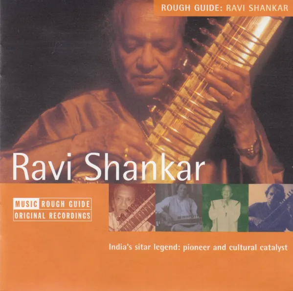 The Rough Guide To Ravi Shankar