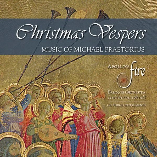 Christmas Vespers: Music Of Michael Praetorius