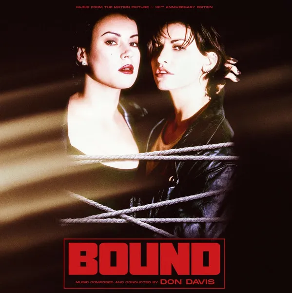 Bound (Music From The Motion Picture – 30th Anniversary Edition)