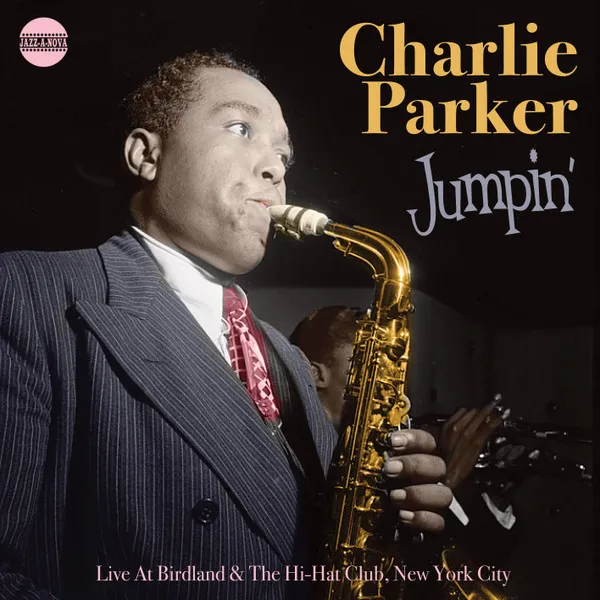 Jumpin' (Live At Birdland & The Hi-Hat Club, New York City)
