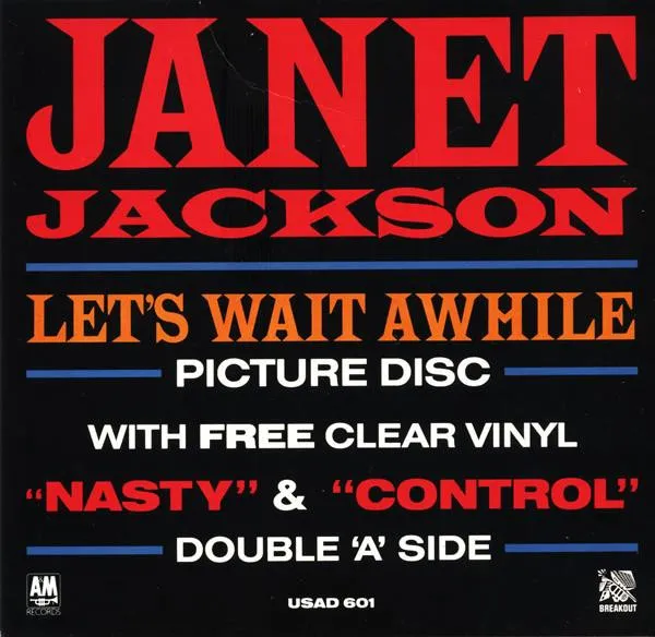 Let's Wait Awhile / Nasty / Control