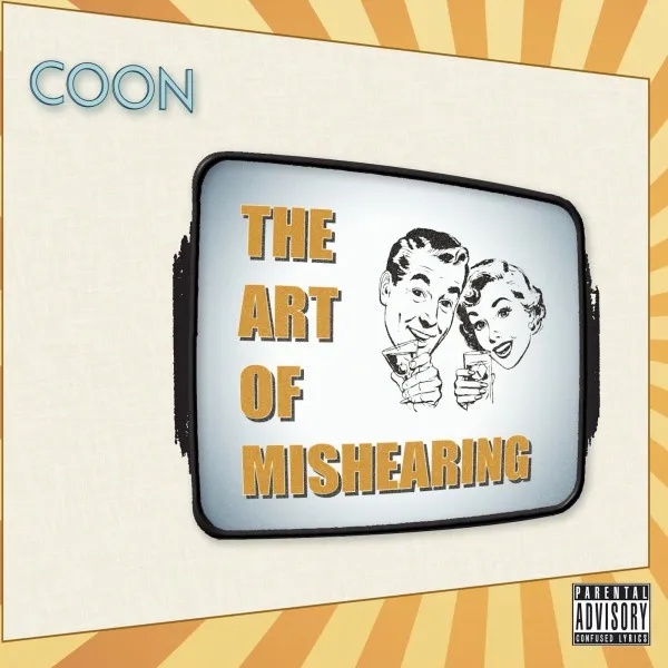 The Art Of Mishearing