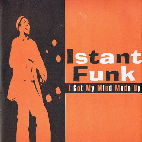 I Got My Mind Made Up / Call Me