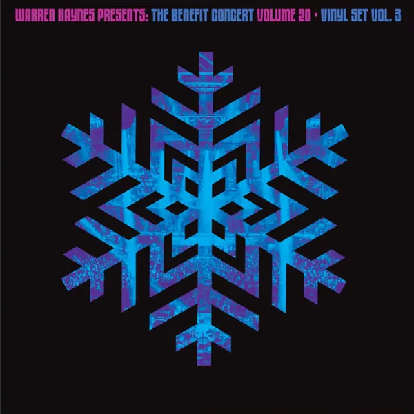 Warren Haynes Presents: The Benefit Concert Vol. 20 Part 3 (Blue Vinyl)